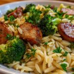 Chicken Sausage and Broccoli Orzo: A Delicious Recipe!